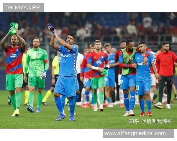 马竞与多特蒙德友谊赛激战四三点球大战引发全场狂欢数据解析