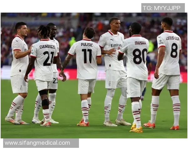 友谊赛精彩回顾AC米兰逆转多特蒙德帽子戏法点燃全场热情